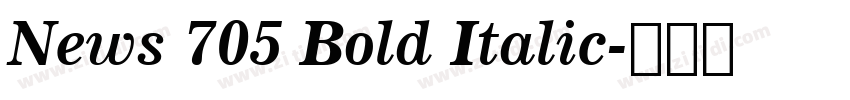 News 705 Bold Italic字体转换